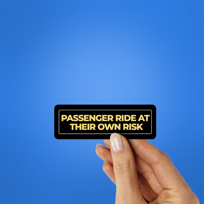 Ride At Your Own Risk Sticker - Stickers | STICK IT UP