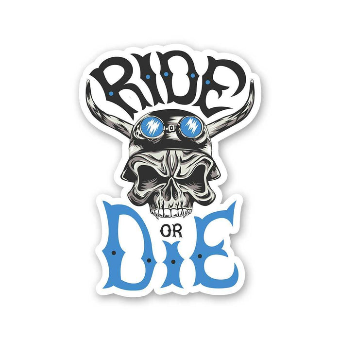 Ride Or Die Sticker - Stickers | STICK IT UP