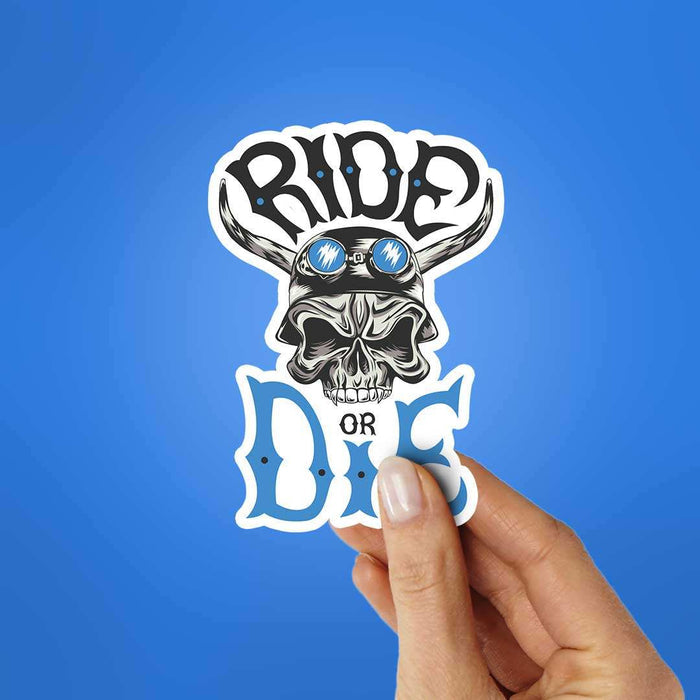 Ride Or Die Sticker - Stickers | STICK IT UP