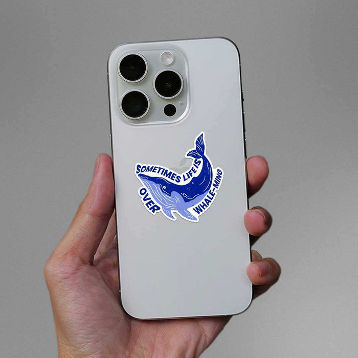 Sometime Life Is Over Whale Ming Sticker - Stickers | STICK IT UP