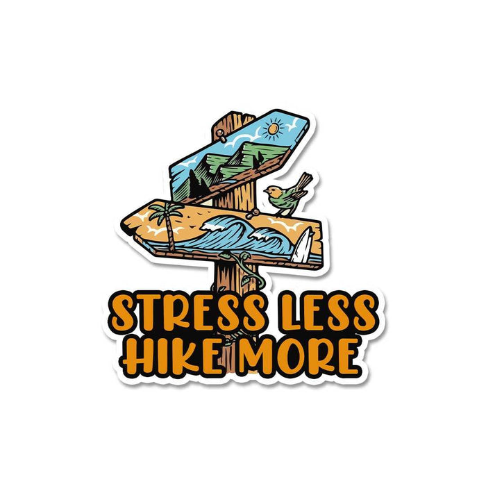 Stress Less Hike More Sticker - Stickers | STICK IT UP