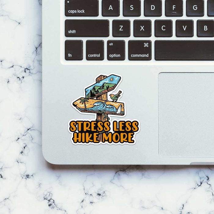 Stress Less Hike More Sticker - Stickers | STICK IT UP