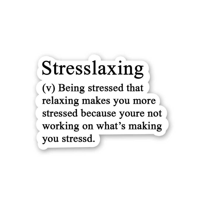 Stresslaxing Sticker - Stickers | STICK IT UP