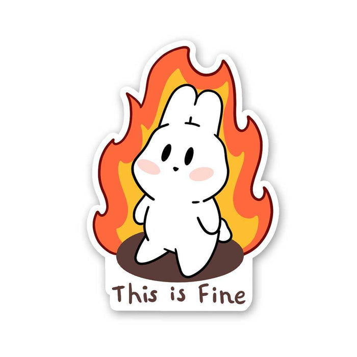 This Is Fine Sticker - Stickers | STICK IT UP