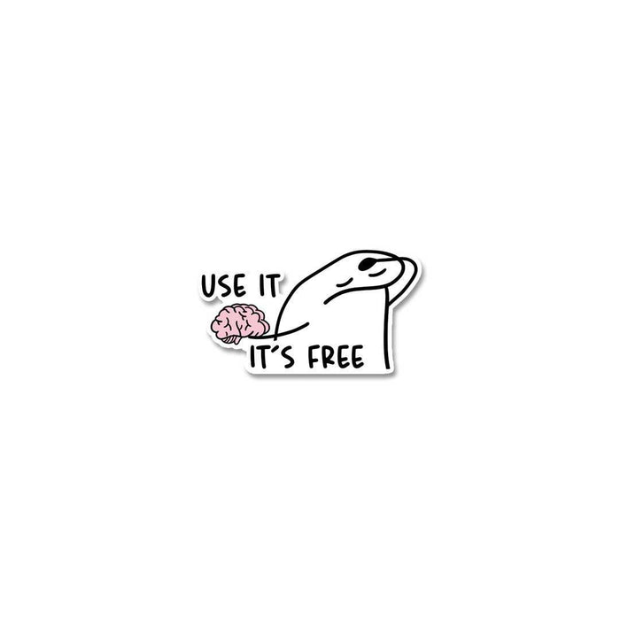 Use It It'S Free Sticker - Stickers | STICK IT UP