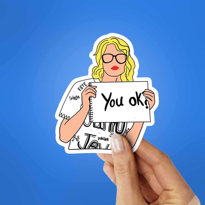 You Ok Sticker - Stickers | STICK IT UP