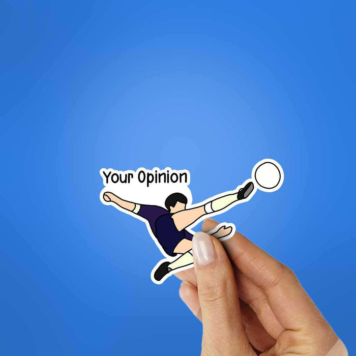 Your Opinion Sticker - Stickers | STICK IT UP